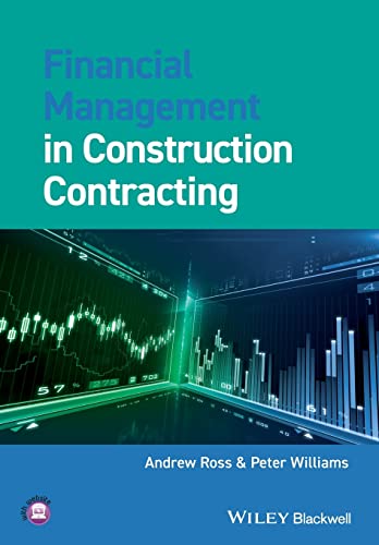 Stock image for Financial Management in Construction Contracting for sale by Blackwell's
