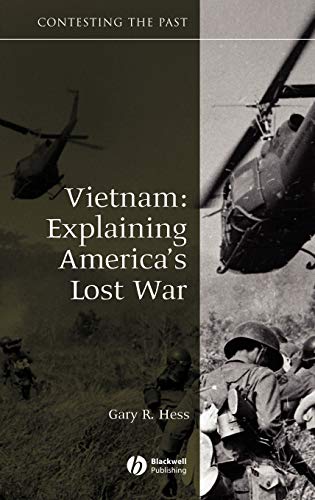 Imagen de archivo de Vietnam: Explaining America's Lost War a la venta por ThriftBooks-Dallas