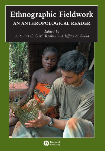 Imagen de archivo de Ethnographic Fieldwork: An Anthropological Reader (Blackwell Anthologies in Social and Cultural Anthropology) a la venta por Pistil Books Online, IOBA