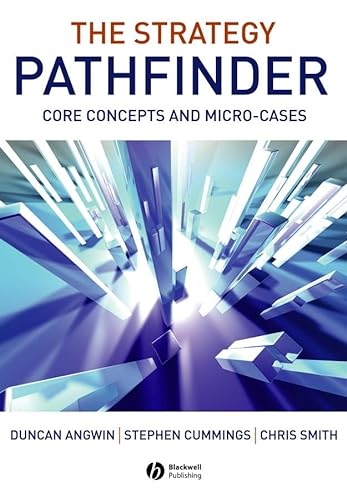 Beispielbild fr The Strategy Pathfinder : Core Concepts and Micro-Cases zum Verkauf von Better World Books: West