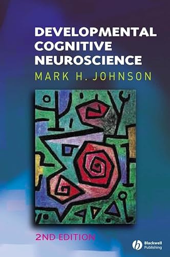 9781405126298: Developmental Cognitive Neuroscience (Fundamentals of Cognitive Neuroscience)