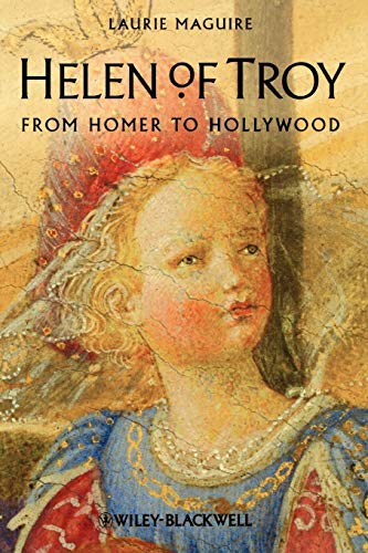 Beispielbild fr Helen of Troy : From Homer to Hollywood zum Verkauf von Better World Books