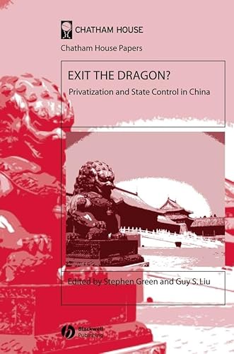 Beispielbild fr Exit the Dragon?: Privatization and State Control in China zum Verkauf von Ammareal