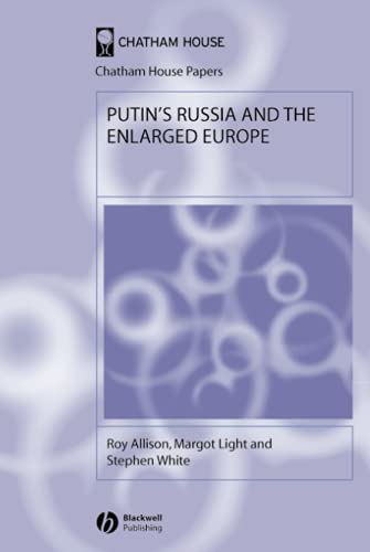 Beispielbild fr Putin's Russia and the Enlarged Europe zum Verkauf von Blackwell's