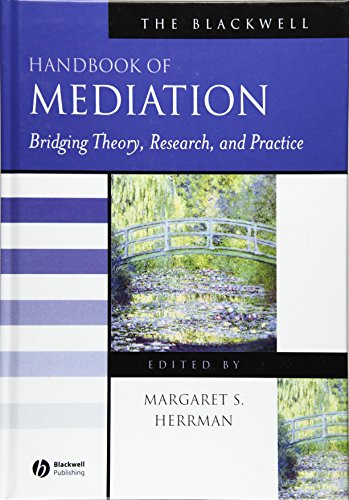 Stock image for Blackwell Handbook of Mediation Bridging Theory, Research, and Practice for sale by 4 THE WORLD RESOURCE DISTRIBUTORS