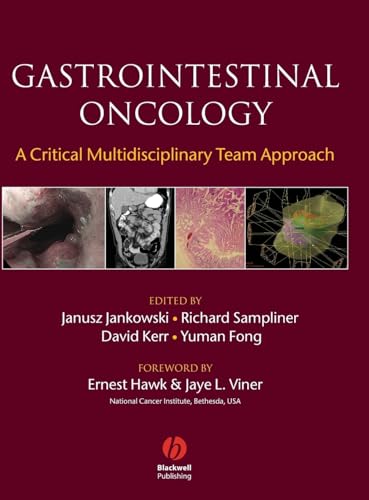 Imagen de archivo de Gastrointestinal Oncology: A Critical Multidisciplinary Team Approach a la venta por Ergodebooks