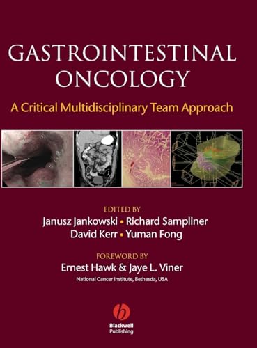 9781405127837: Gastrointestinal Oncology: A Critical Multidisciplinary Team Approach