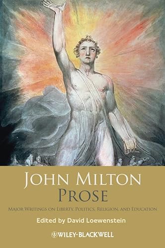 9781405129305: John Milton Prose – Major Writings on Liberty, Politics, Religion, and Education