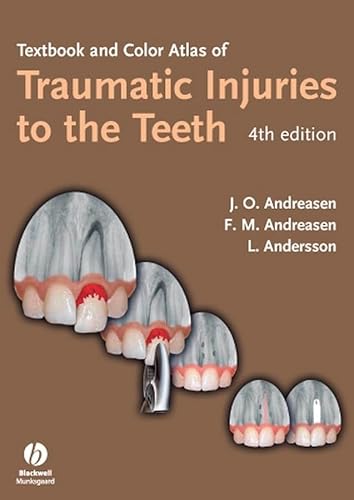 Stock image for Textbook and Color Atlas of Traumatic Injuries to the Teeth for sale by Better World Books Ltd