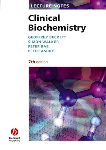 9781405129596: Lecture Notes: Clinical Biochemistry