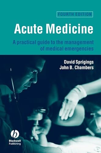 Imagen de archivo de Acute Medicine : A Practical Guide to the Management of Medical Emergencies a la venta por Better World Books Ltd