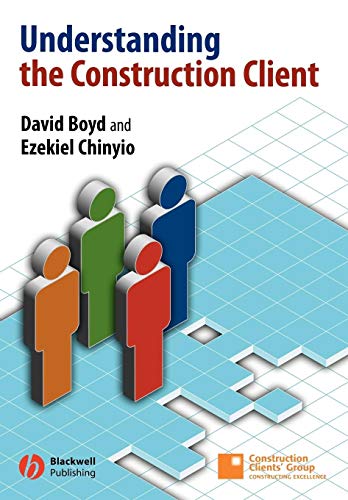 Beispielbild fr Understanding the Construction Client zum Verkauf von WorldofBooks