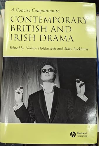 9781405130530: A Concise Companion to Contemporary British,And Irish Drama