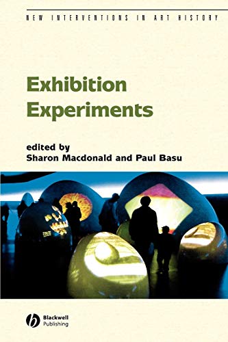 9781405130776: Exhibition Experiments (New Interventions in Art History)