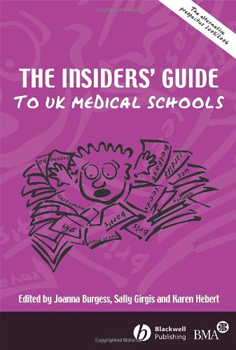 Beispielbild fr The Insider's Guide to UK Medical Schools 2005/2006 zum Verkauf von AwesomeBooks
