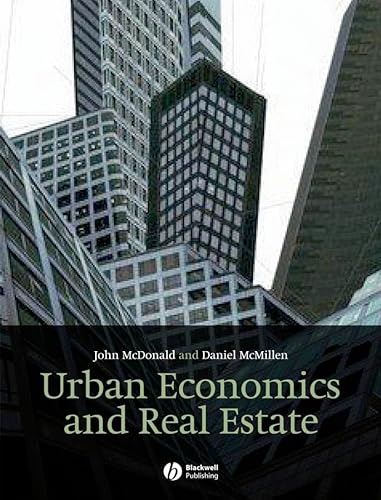 9781405131186: Urban Economics and Real Estate: Theory and Policy