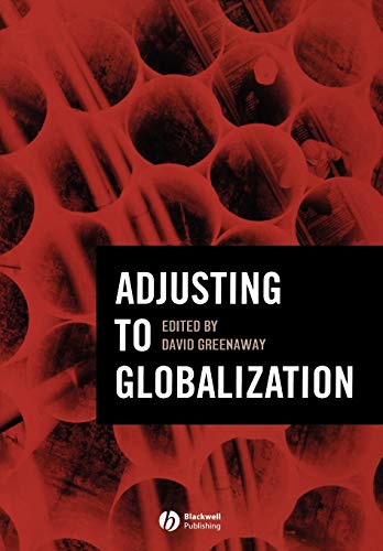 Stock image for Adjusting to Globalization for sale by Bookmonger.Ltd