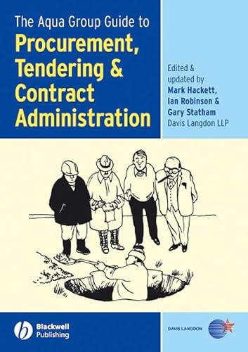 Stock image for The Aqua Group Guide to Procurement, Tendering and Contract Administration for sale by AwesomeBooks