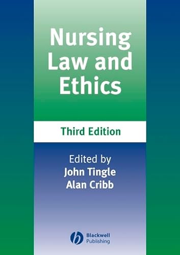 9781405132282: Nursing Law and Ethics
