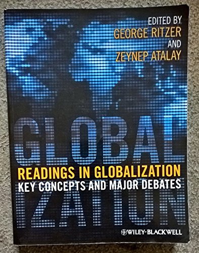 9781405132732: Readings in Globalization: Key Concepts and Major Debates