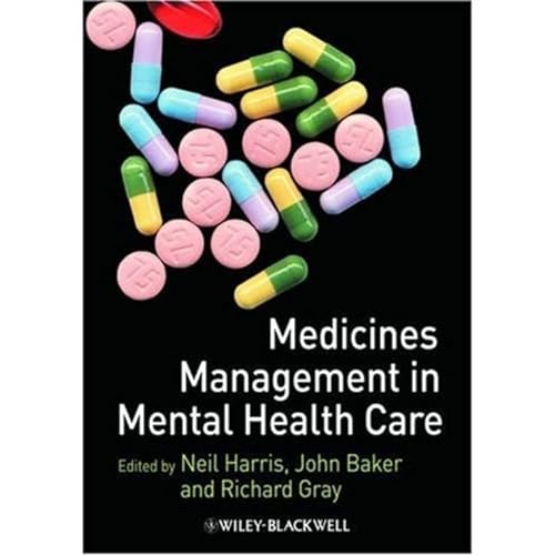 Stock image for Medicines Management in Mental Health Care for sale by Better World Books Ltd