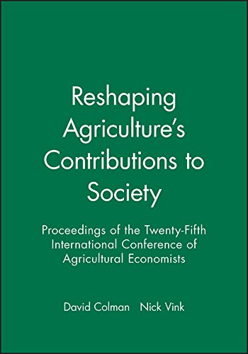 Stock image for Reshaping Agriculture's Contibutions to Society for sale by Blackwell's