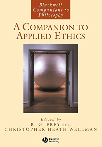 Beispielbild fr A Companion to Applied Ethics zum Verkauf von BooksRun