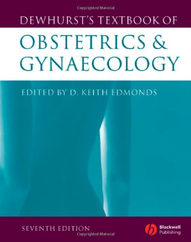 Beispielbild fr Dewhurst's Textbook of Obstetrics and Gynaecology zum Verkauf von Anybook.com