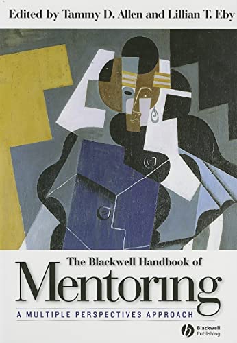 Stock image for The Blackwell Handbook of Mentoring : A Multiple Perspectives Approach for sale by Better World Books: West