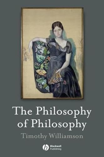 Imagen de archivo de The Philosophy of Philosophy a la venta por Better World Books: West
