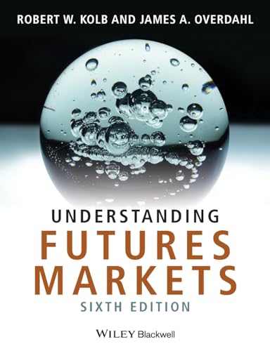 9781405134033: Understanding Futures Markets Sixth Edition