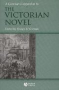 9781405134675: A Concise Companion to the Victorian Novel
