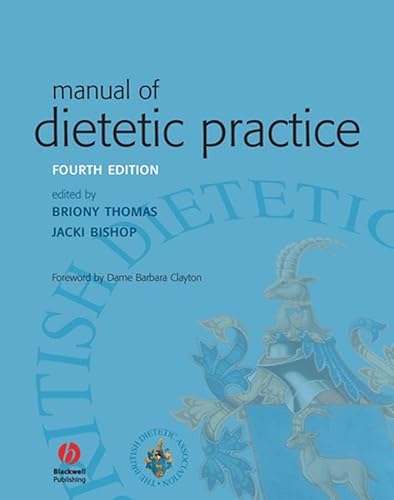 9781405135252: Manual of Dietetic Practice