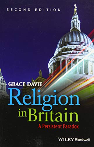Beispielbild fr Religion in Britain: A Persistent Paradox, 2nd Edition zum Verkauf von WorldofBooks
