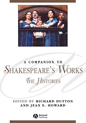 Beispielbild fr A Companion to Shakespeare's Works, Volume II: The Histories zum Verkauf von BooksRun