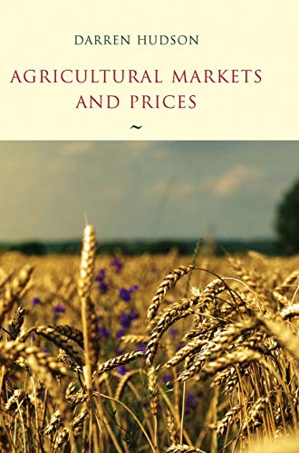 Imagen de archivo de Agricultural Markets and Prices a la venta por Blackwell's