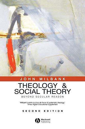 Beispielbild fr Theology and Social Theory zum Verkauf von Blackwell's