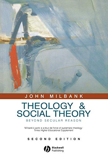 Beispielbild fr Theology and Social Theory zum Verkauf von Blackwell's