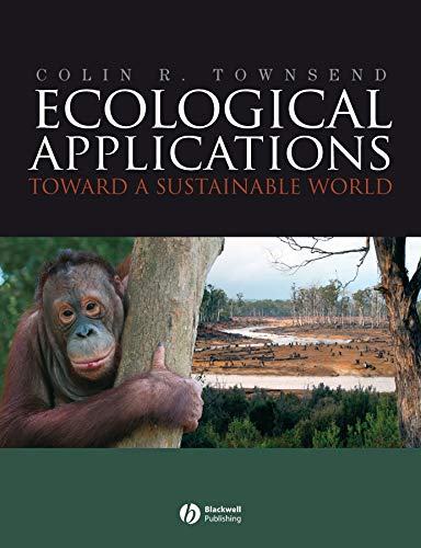 Beispielbild fr Ecological Applications: toward a sustainable world zum Verkauf von Ergodebooks