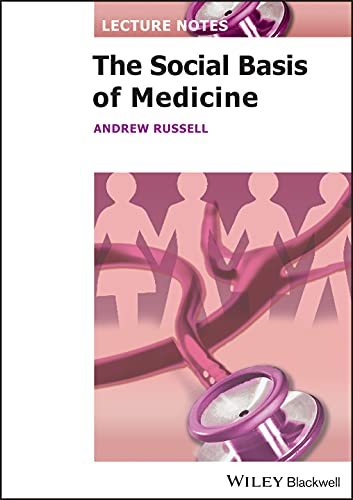 Beispielbild fr The Social Basis of Medicine (Lecture Notes): 11 zum Verkauf von WorldofBooks