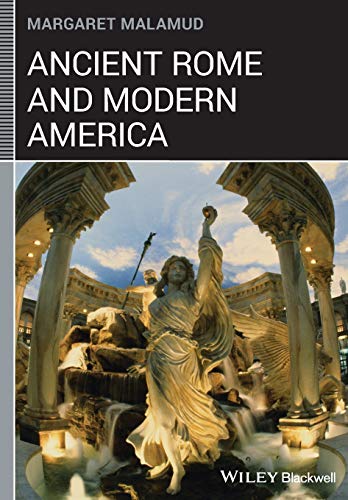 Imagen de archivo de Ancient Rome and Modern America a la venta por Blackwell's