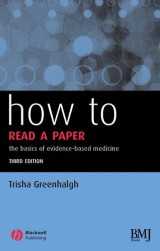 Beispielbild fr How to Read a Paper: The Basics of Evidence-based Medicine zum Verkauf von Wonder Book