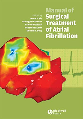 Beispielbild fr Manual of Surgical Treatment of Atrial Fibrillation zum Verkauf von Revaluation Books