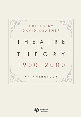 Imagen de archivo de Theatre in Theory 1900-2000 a la venta por BooksRun