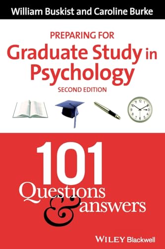 Beispielbild fr Preparing for Graduate Study in Psychology: 101 Questions and Answers zum Verkauf von Wonder Book
