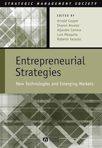 Stock image for Cooper, A: Entrepreneurial Strategies: New Technologies in Emerging Markets (Strategic Management Society) for sale by medimops