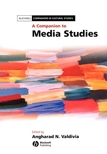 Beispielbild fr A Companion to Media Studies (Blackwell Companions in Cultural Studies) zum Verkauf von Revaluation Books