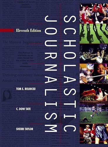 Stock image for Scholastic Journalism(11 edition) for sale by Decluttr
