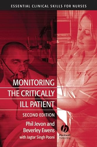 Beispielbild fr Monitoring the Critically Ill Patient (Essential Clinical Skills for Nurses) zum Verkauf von Anybook.com