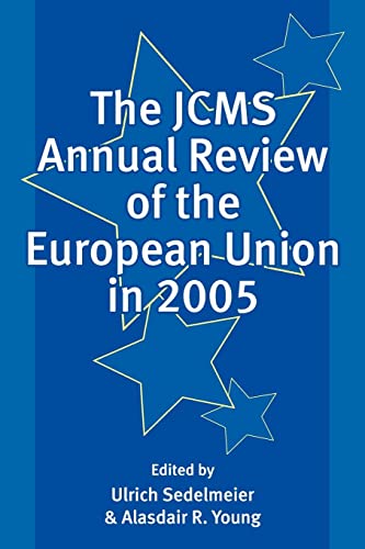 Beispielbild fr The JCMS Annual Review of the European Union In 2005 zum Verkauf von PsychoBabel & Skoob Books